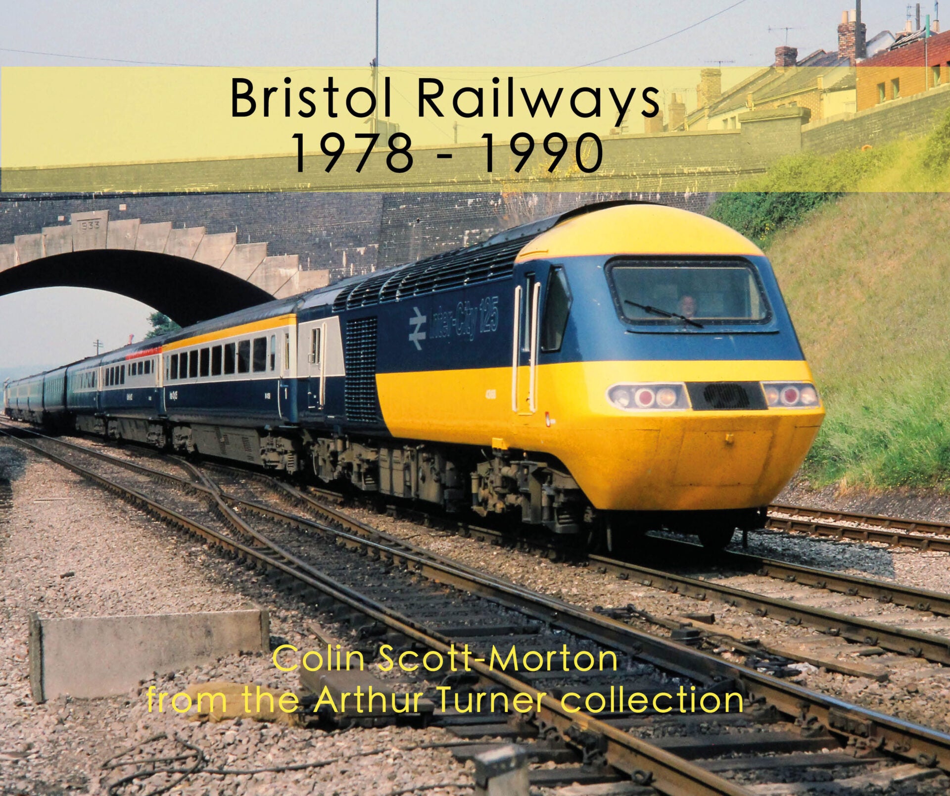 Bristol Railways 1978-1990